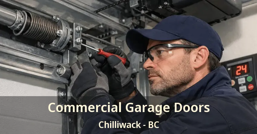 Commercial Garage Doors Chilliwack - BC