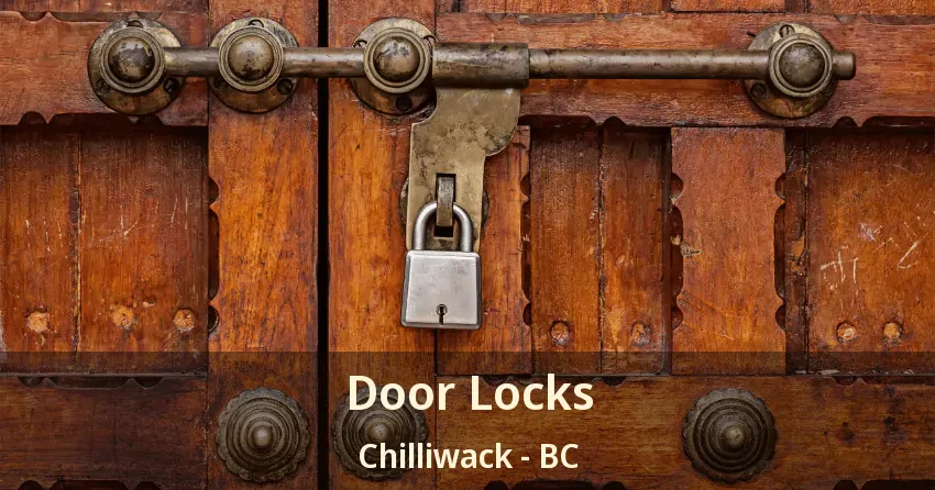 Door Locks Chilliwack - BC