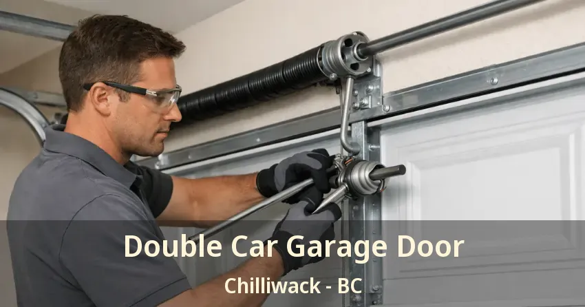 Double Car Garage Door Chilliwack - BC