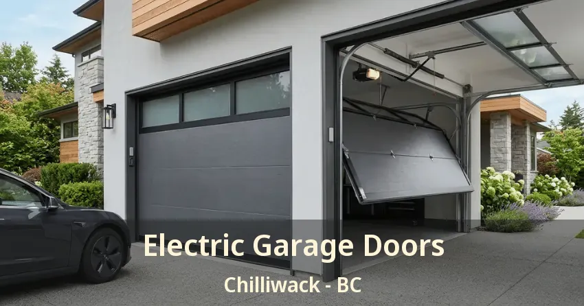 Electric Garage Doors Chilliwack - BC
