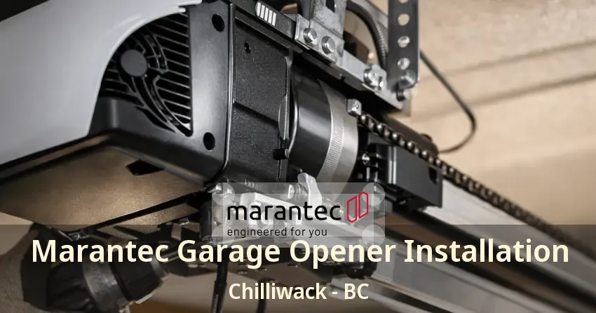 Marantec Garage Opener Installation Chilliwack - BC