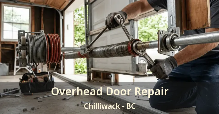 Overhead Door Repair Chilliwack - BC