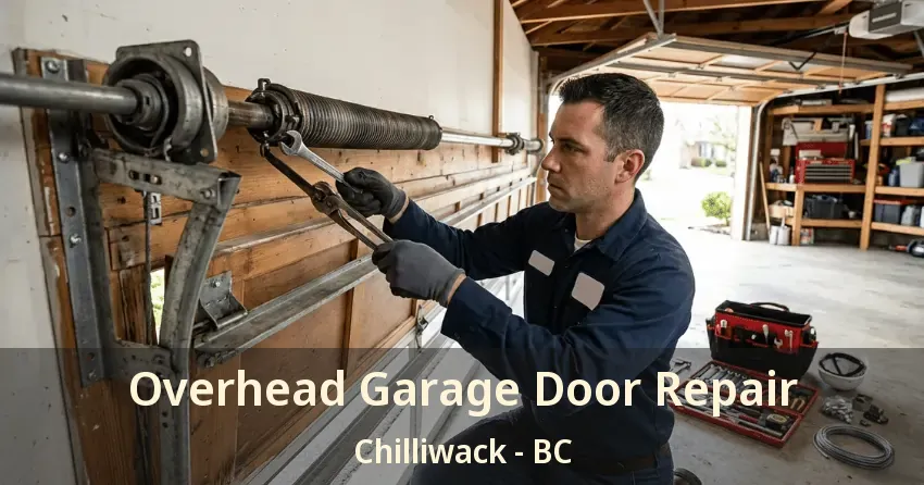 Overhead Garage Door Repair Chilliwack - BC