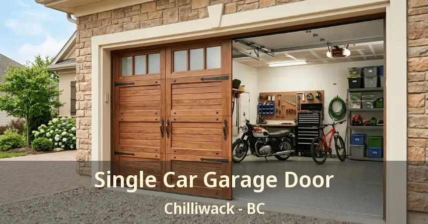 Single Car Garage Door Chilliwack - BC